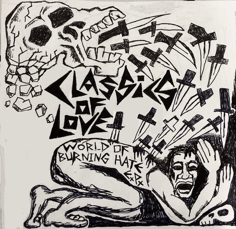Classics of Love - World of Burning Hate 12" - Vinyl - Asian Man
