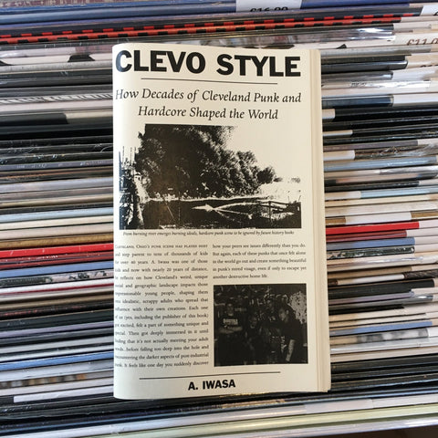 Clevo Style: How Decades of Cleveland Punk and Hardcore Shaped the World - Zine - Microcosm