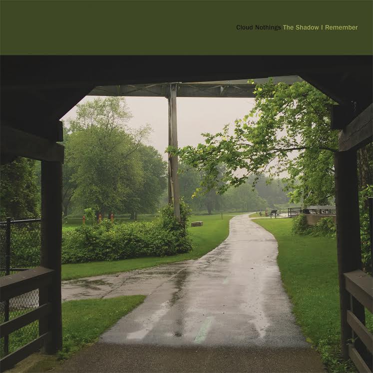 Cloud Nothings - The Shadow I Remember LP - Vinyl - Carpark