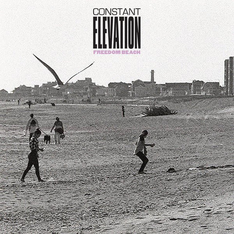 Constant Elevation - Freedom Beach 7" - Vinyl - Revelation