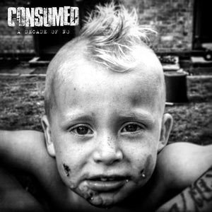 Consumed - A Decade Of No 12" - Vinyl - SBAM