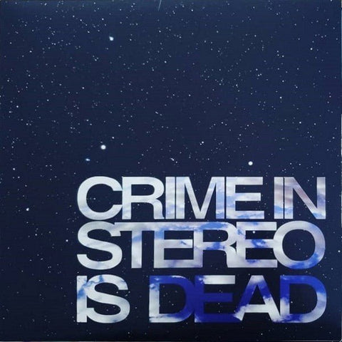 Crime In Stereo - Is Dead LP - Vinyl - Bridge Nine