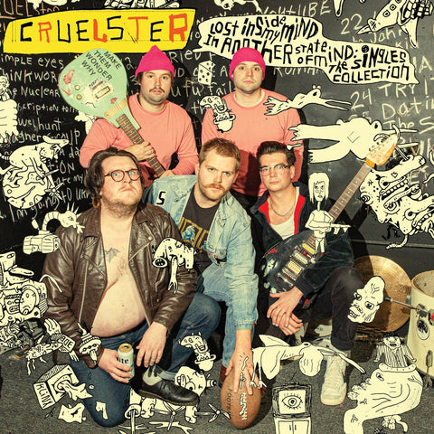 Cruelster - Lost Inside My Mind In Another State of Mind: The Singles Collection LP - Vinyl - Drunken Sailor