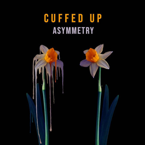Cuffed Up - Asymmetry 12" - Vinyl - Royal Mountain