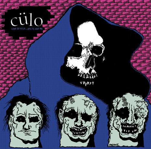 Cülo - Life Is Vile... And So Are We LP - Vinyl - Deranged