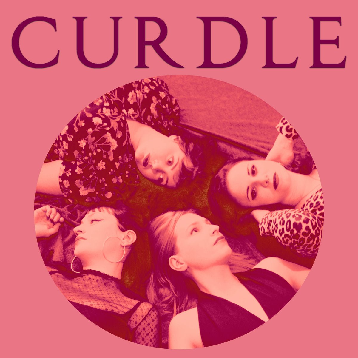 Curdle - s/t LP - Vinyl - Double A-Side