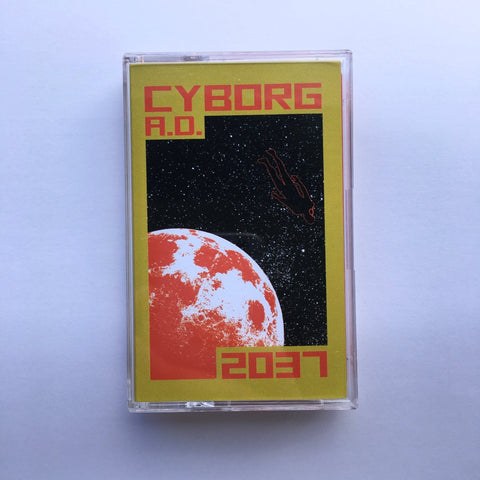 Cyborg A.D. - 2037 TAPE - Tape - Donor