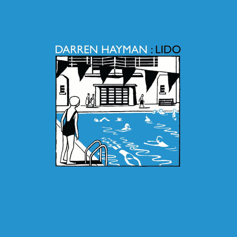 Darren Hayman - Lido LP (RSD 2023) - Vinyl - Where Its At Is Where You Are/Clay Pipe