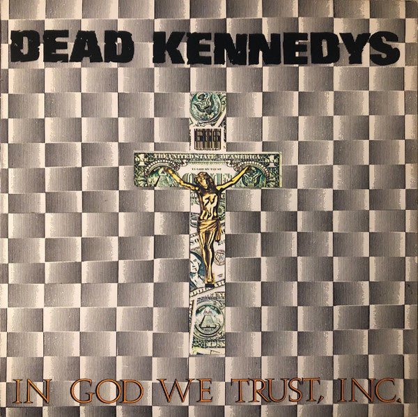 Dead Kennedys - In God We Trust, Inc. LP - Vinyl - Audio Platter