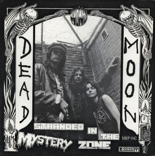 Dead Moon - Stranded In The Mystery Zone LP - Vinyl - Mississippi