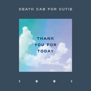 Death Cab For Cutie - Thank You For Today LP - Vinyl - Barsuk
