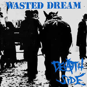 Death Side - Wasted Dream LP - Vinyl - Feral Ward