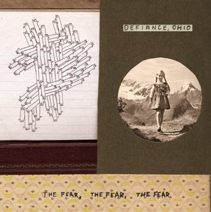 Defiance, Ohio - The Fear, The Fear, The Fear LP - Vinyl - No Idea