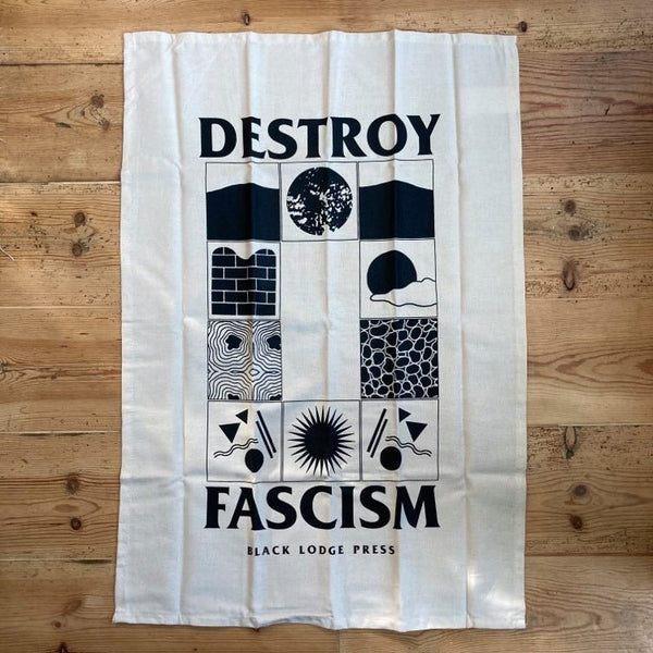 Destroy Fascism - tea towel - Merch - Black Lodge Press
