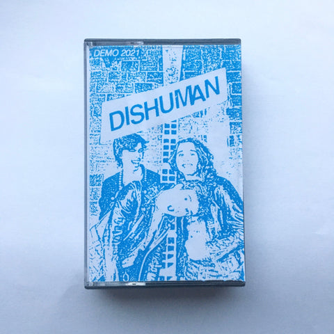 Dishuman - Demo TAPE - Tape - PMT