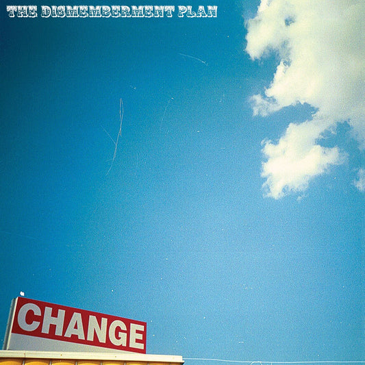 Dismemberment Plan, The - Change LP (RSD 2023) - Vinyl - Partisan