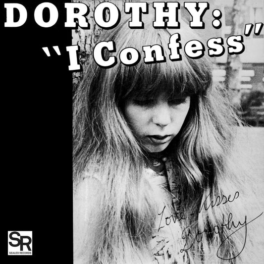 Dorothy - I Confess 7" - Vinyl - Sealed