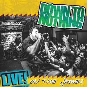 Down To Nothing ‎- Live! On The James LP - Vinyl - Revelation