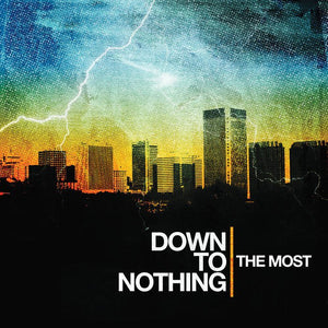 Down To Nothing ‎- The Most LP - Vinyl - Revelation
