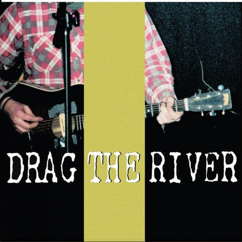 Drag The River - Closed LP - Vinyl - Hometown Caravan