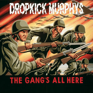 Dropkick Murphys - The Gang's All Here LP - Vinyl - Hellcat