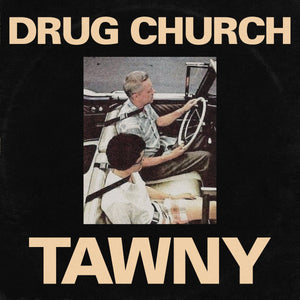 Drug Church - Tawny 12" - Vinyl - Pure Noise