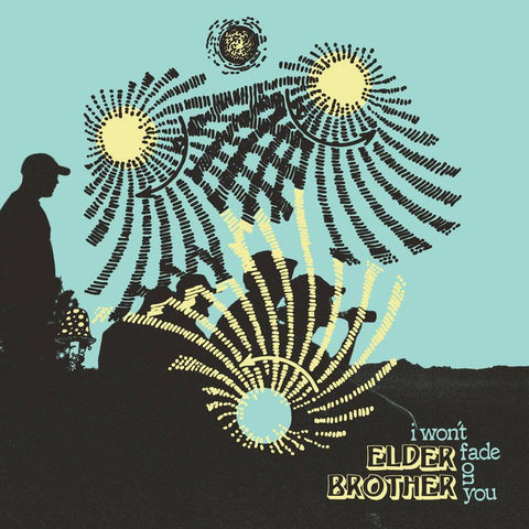 Elder Brother - I Won't Fade On You LP - Vinyl - Pure Noise