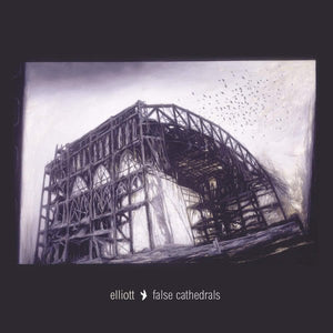 Elliott - False Cathedrals LP - Vinyl - Revelation