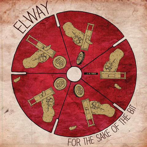 Elway - For the Sake of the Bit LP - Vinyl - Red Scare