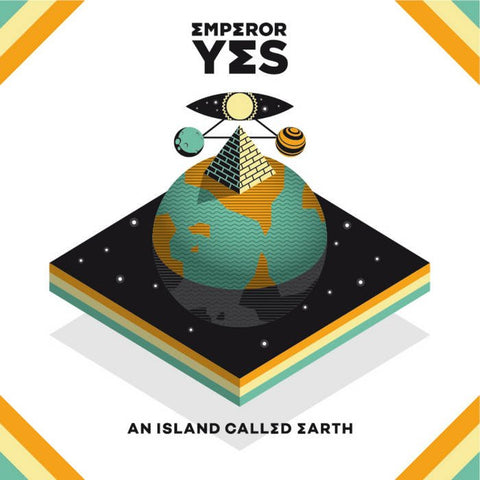 Emperor Yes ‎– An Island Called Earth - Vinyl - Alcopop!