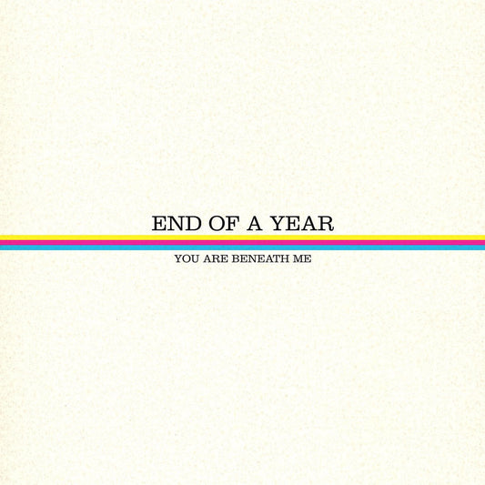 End Of A Year - You Are Beneath Me LP - Vinyl - Deathwish