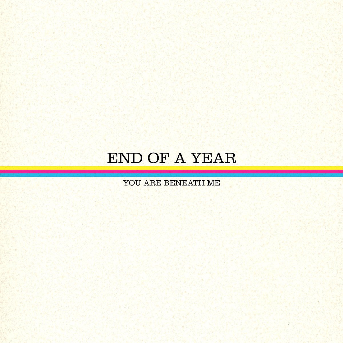 End Of A Year - You Are Beneath Me LP - Vinyl - Deathwish