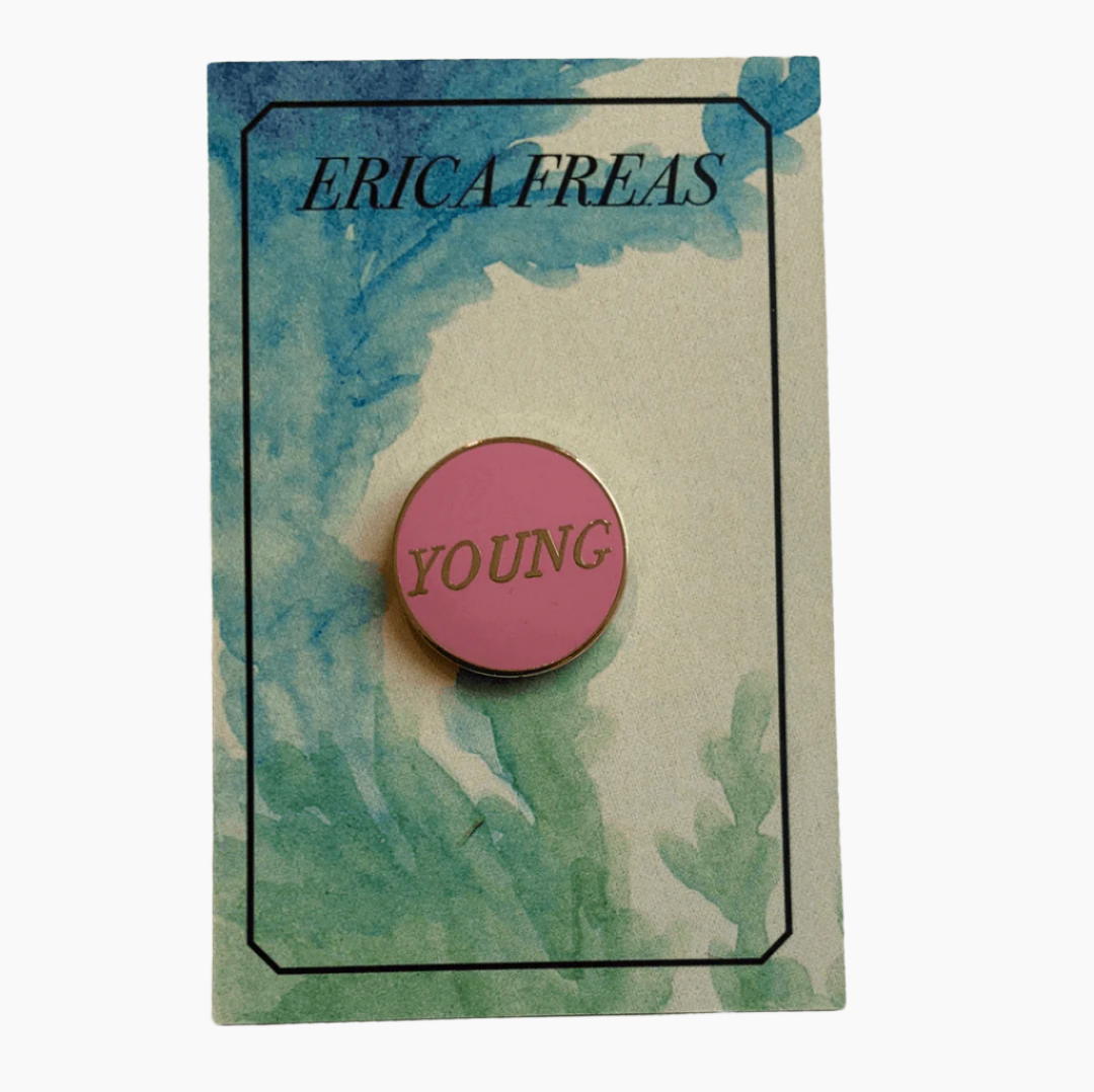 Erica Freas - 'Young' Enamel Pin - Merch - Specialist Subject Records