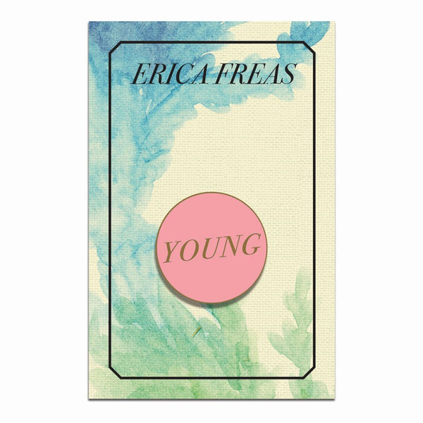 Erica Freas - 'Young' Enamel Pin - Merch - Specialist Subject Records