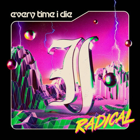 Every Time I Die - Radical 2xLP - Vinyl - Epitaph