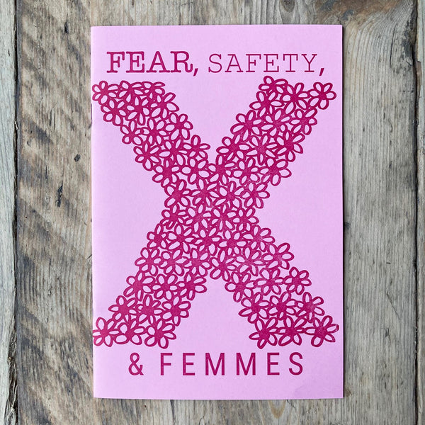 Fear, Safety & Femmes - Zine - Antiquated Future