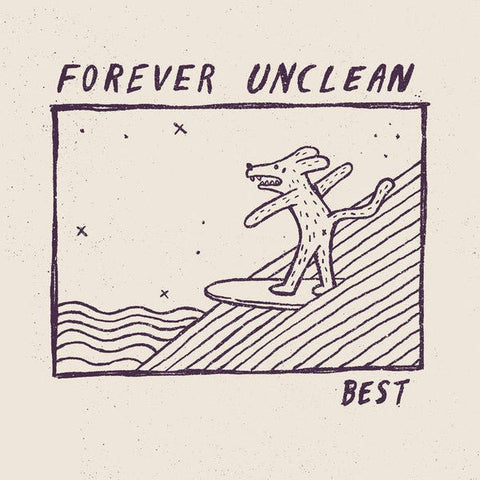 Forever Unclean - Best LP - Vinyl - Disconnect Disconnect