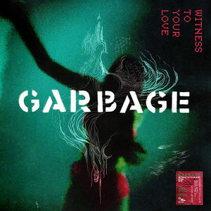 Garbage - Witness To Your Love 12" (RSD 2023) - Vinyl - BMG