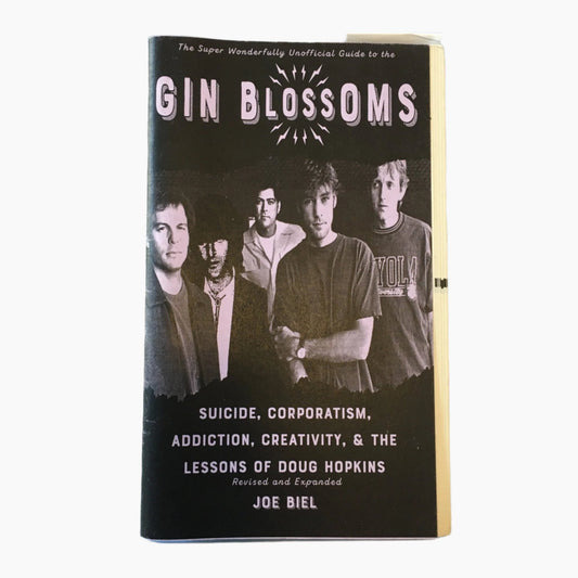 Gin Blossoms: The Super Wonderfully Unofficial Guide To... Zine - Zine - Microcosm