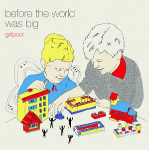 Girlpool - Before The World Was Big LP - Vinyl - Wichita