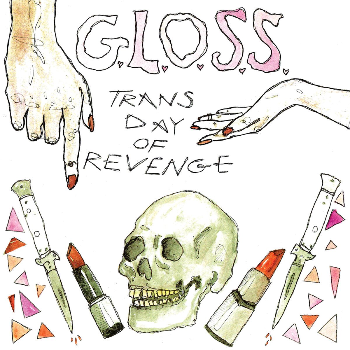 G.L.O.S.S. - Trans Day of Revenge 7" - Vinyl - Total Negativity