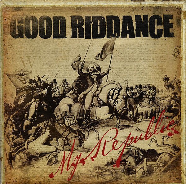 Good Riddance - My Republic LP - Vinyl - Fat Wreck Chords