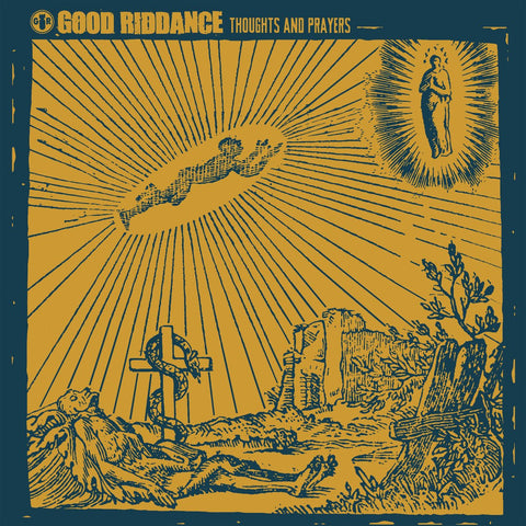 Good Riddance - Thoughts And Prayers LP - Vinyl - Fat Wreck