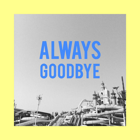 Great Defeat - Always Goodbye LP - Vinyl - Rose Coloured