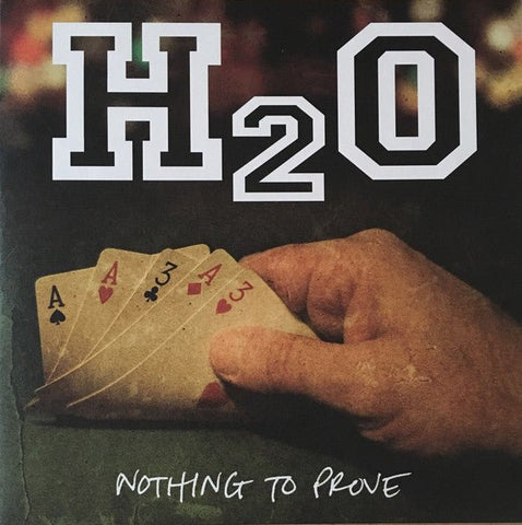 H2O - Nothing To Prove LP - Vinyl - Bridge Nine