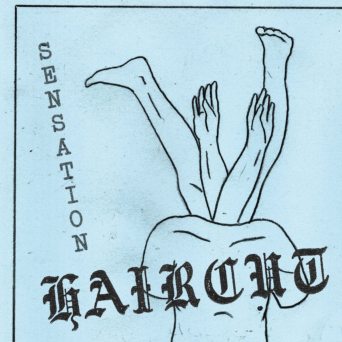 Haircut - Sensation 7" - Vinyl - Beach Impediment