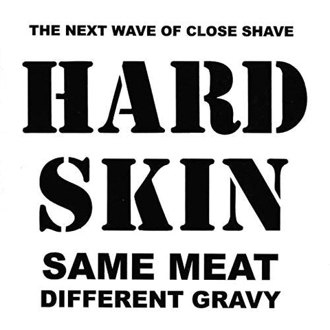 Hard Skin - Same Meat, Different Gravy LP - Vinyl - JT Classics