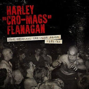 Harley Flanagan - The Original Cro-Mags Demos 1982/83 LP - Vinyl - MVD Audio