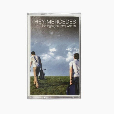 Hey Mercedes - Everynight Fire Works TAPE - Tape - Run For Cover