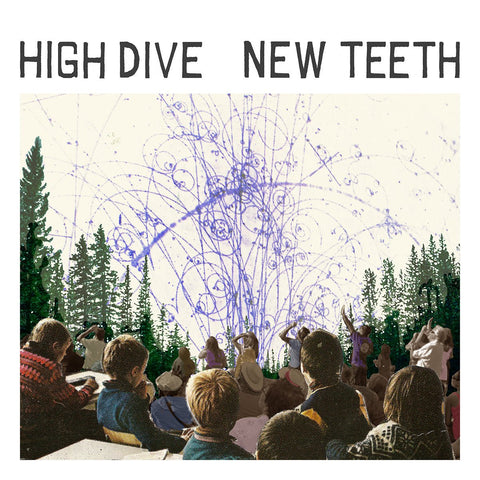 High Dive - New Teeth LP - Vinyl - Yo Yo
